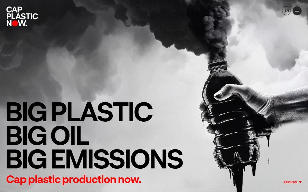 The Cap Plastic Now campaign site, headlined Big Plastic, Big Oil, Big Emissions over a photograph of a hand crushing an oil-filled bottle.